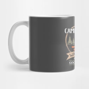 Camping Life - Warm Fire, Cold Beer, Good Friends Mug